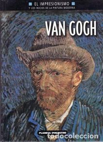 Libri di seconda mano: LEEUW, Ronald de.- - El Impresionismo y los inicios de la Pintura Moderna: Van Gogh.
